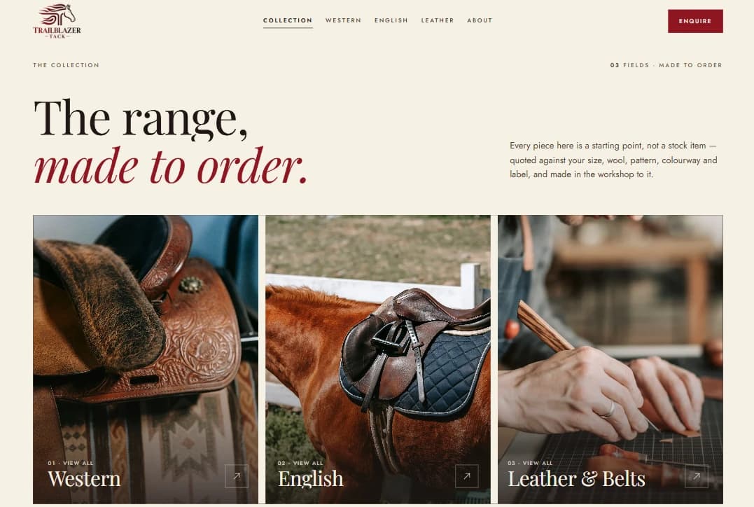 The collection page: “The range, made to order.” above three photographed fields — Western, English, and Leather & Belts.
