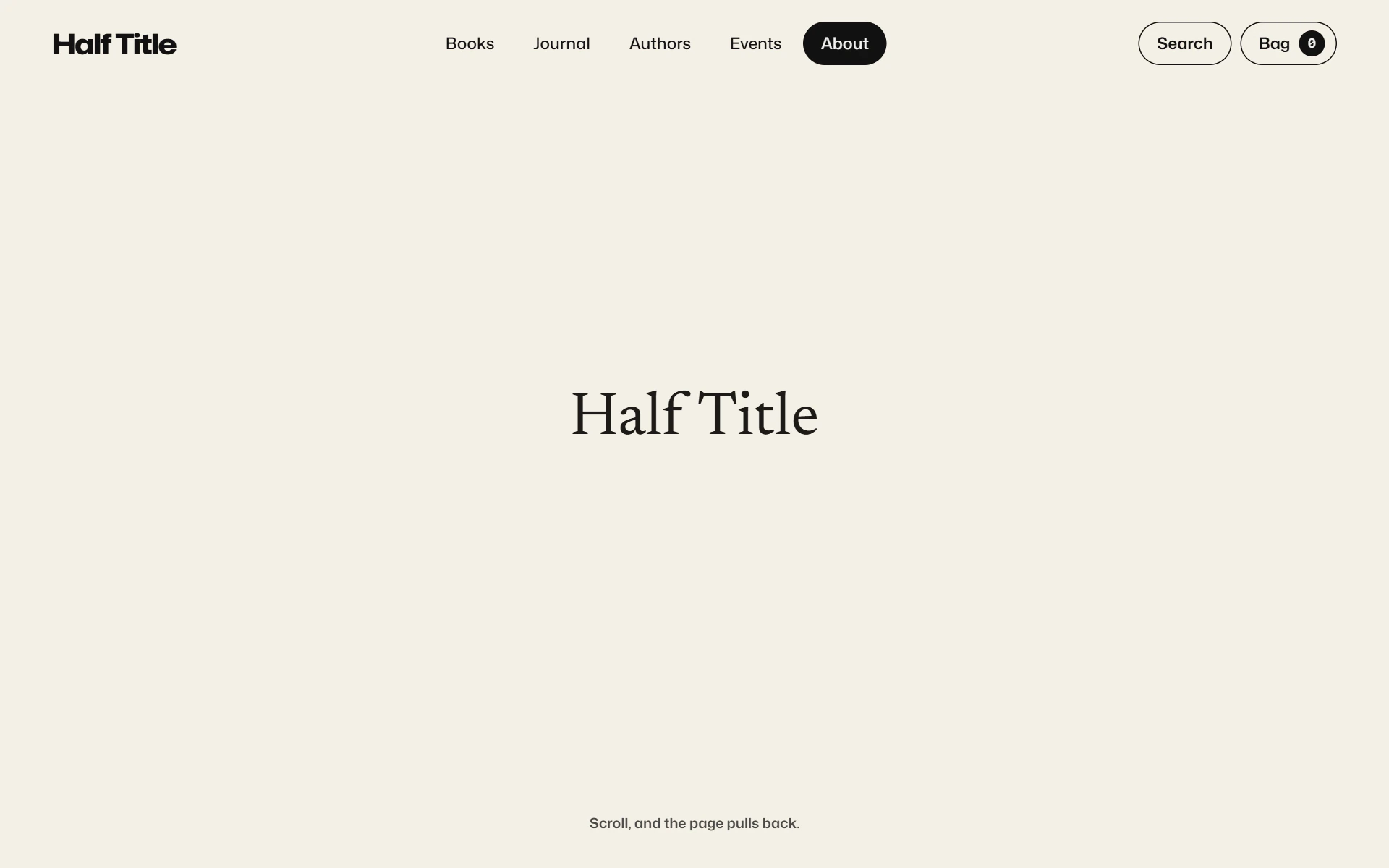 The About page opening: “Half Title” small, in a serif, alone on a pale page.